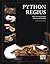 Python Regius - Atlas of Color Morphs, Keeping and Breeding (Ball Pythons).