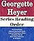 Georgette Heyer: Series Reading Order: The Grand Sophy, Inspector Hannasyde Books, Inspector Hemingway Books, Standalone Novels, Short Story Collections by Georgette Heyer
