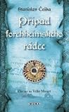 Případ forchheimského rádce by Stanislav Češka