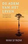De adem van het leven: handboek van een yogaleraar (Dutch Edition)