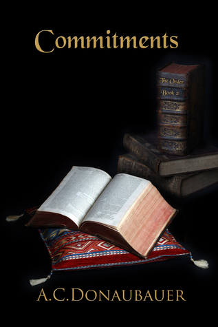 Commitments (The Order, #2)