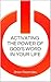 Activating the Power of God's Word in Your Life