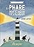 Le Phare mystérieux (Hisse ...