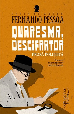 Quaresma, descifrator: proză polițistă