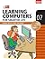 Learning Computer for Smarter Life - Class 7