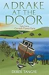 A Drake at the Door