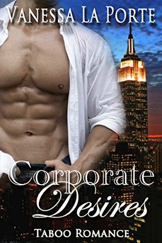Corporate Desires (Kindle Edition)