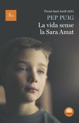 La vida sense la Sara Amat (Hardcover)