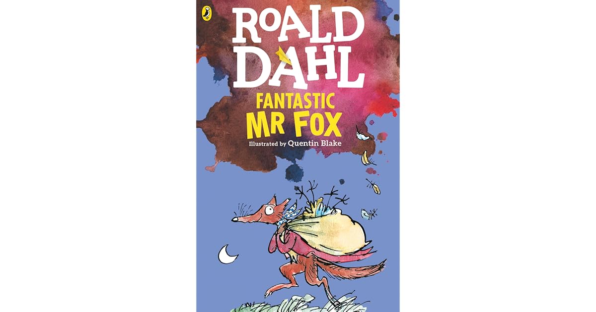 Fantastic Mr Fox by Roald Dahl