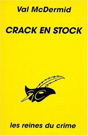Crack en stock (Kate Brannigan, #3)