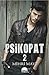 Psikopat 2 (Psikopat, #2)