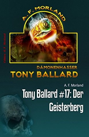 Der Geisterberg (Tony Ballard #17)