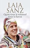 Quien tiene la voluntad tiene la fuerza (DIVULGACIÓN) (Spanish Edition)