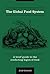The Global Food System: A brief guide to the conflicting logics of food (Paradigm Shakers Book 1)