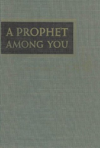 A Prophet Among You