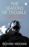 Book cover for The Seasons of Trouble: Life Amid the Ruins of Sri Lanka's Civil War
