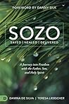 SOZO Saved Healed...