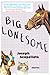 Big Lonesome: Absurdist Debut Short Stories Reinventing Cowboys and the American West