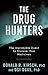 Drug Hunters: The Improbabl...