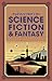 Classic Tales of Science Fiction & Fantasy
