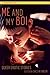 Me and My Boi: Queer Erotic Stories