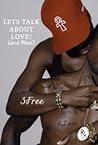 Lets Talk About Love! (and Pain)  3Free