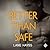 Better Than Safe (Better Than, #4)