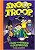 Snoop Troop: It Came from Beneath the Playground