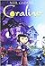 Coraline by Neil Gaiman