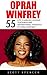 Oprah Winfrey: 55 Life Chan...
