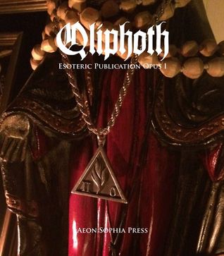 Qliphoth Esoteric Publication Opus I