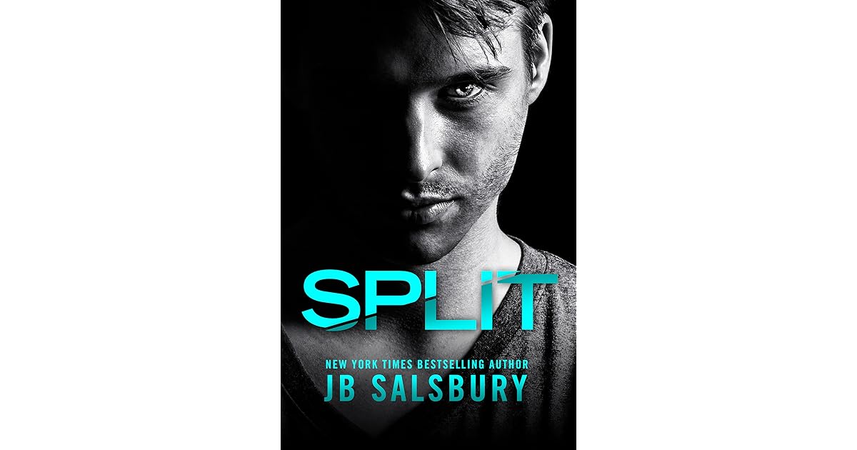 Split by J.B. Salsbury