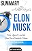 Ashlee Vance's Elon Musk by Ant Hive Media