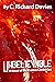 Unbelievable: A Novel of th...