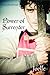 Power of Surrender by Joelle