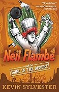 Neil Flambé and the Duel in the Desert (Neil Flambé Capers, #6