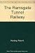 The Ramsgate Tunnel Railway