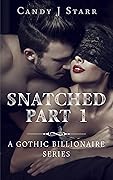 Snatched - Part 1