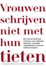 Vrouwen schrijven niet met hun tieten (Paperback)