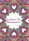 Colour Me Romance + The Caffarelli Legacy Pack