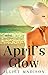 April's Glow (Tarrin's Bay #4)