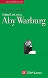 Introduzione a Aby Warburg (Italian Edition)
