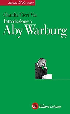 Introduzione a Aby Warburg (Italian Edition)