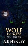 Wolf, en Garde