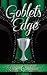 Goblet's Edge by Lore Graham