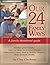 Our 24 Family Ways: A Family Devotional Guide