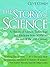 The Story of Science