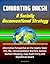 Combating Daesh: A Socially Unconventional Strategy - Alternative Perspective on the Islamic State, ISIS, ISIL, Unconventional Warfare, Human Domain Mapping, Iraqi Baath Party and Republican Guard