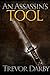 An Assassin's Tool