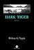 Dark Tiger
